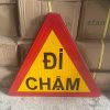 BIỂN BÁO ĐI CHẬM